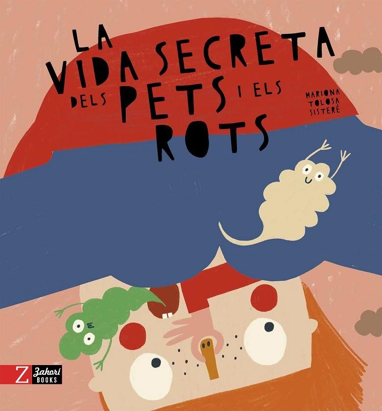 La vida secreta dels pets i els rots | 9788418830594 | Tolosa, Mariona | Llibres.cat | Llibreria online en català | La Impossible Llibreters Barcelona