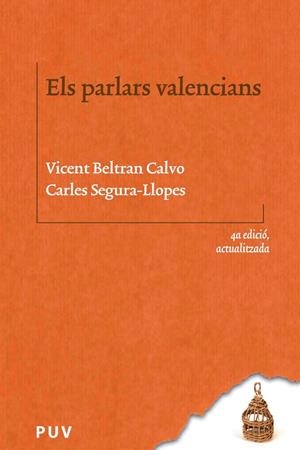 Els parlars valencians (4a ed. actualitzada) | 9788411180160 | Beltran Calvo, Vicent / Segura-Llopes, Carles | Llibres.cat | Llibreria online en català | La Impossible Llibreters Barcelona