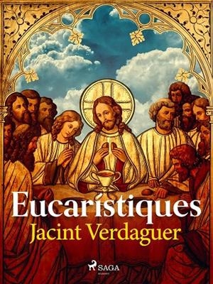 Eucarístiques | 9788726687729 | Verdaguer i Santaló, Jacint | Llibres.cat | Llibreria online en català | La Impossible Llibreters Barcelona