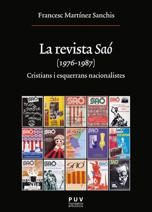 La revista Saó (1976-1987) | 9788437099569 | Martínez Sanchis, Francesc | Llibres.cat | Llibreria online en català | La Impossible Llibreters Barcelona
