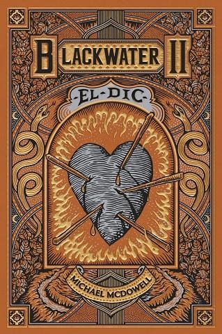 BLACKWATER II. El dic | 9788410025509 | McDowell, Michael | Llibres.cat | Llibreria online en català | La Impossible Llibreters Barcelona