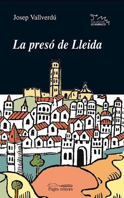 La presó de Lleida | 9788497799195 | Vallverdú i Aixalà, Josep | Llibres.cat | Llibreria online en català | La Impossible Llibreters Barcelona