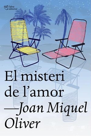 El misteri de l'amor | 9788412659689 | Oliver, Joan Miquel | Llibres.cat | Llibreria online en català | La Impossible Llibreters Barcelona