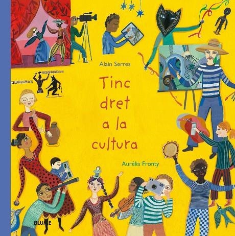 Tinc dret a la cultura | 9788418459733 | Serres, Alain | Llibres.cat | Llibreria online en català | La Impossible Llibreters Barcelona