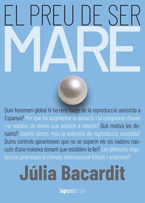 El preu de ser mare | 9788412254976 | Bacardit, Júlia | Llibres.cat | Llibreria online en català | La Impossible Llibreters Barcelona