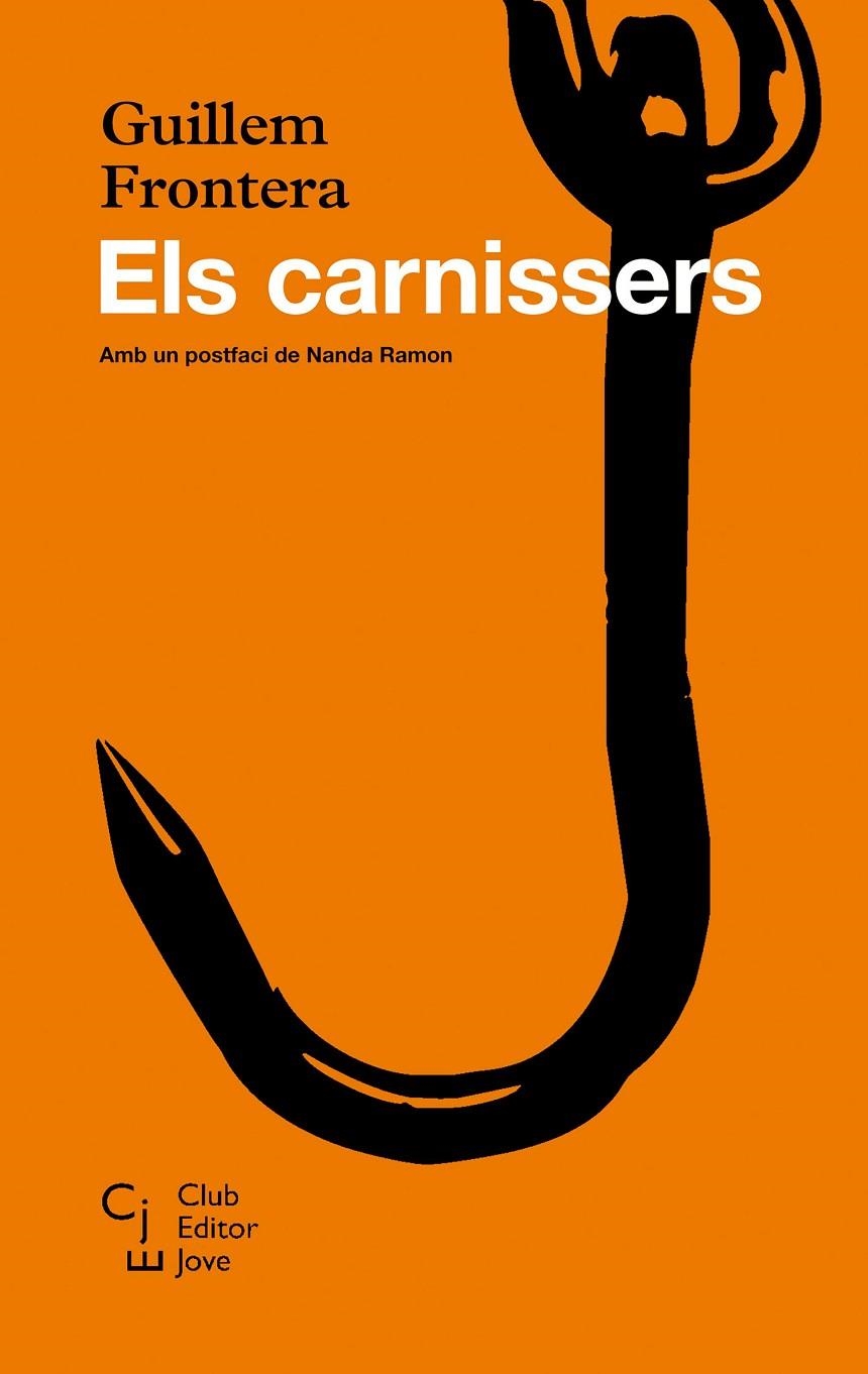 Els carnissers | 9788473292658 | Frontera, Guillem | Llibres.cat | Llibreria online en català | La Impossible Llibreters Barcelona