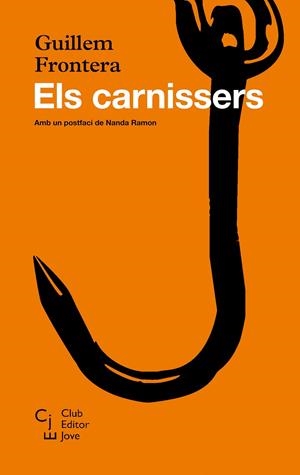 Els carnissers | 9788473292658 | Frontera, Guillem | Llibres.cat | Llibreria online en català | La Impossible Llibreters Barcelona