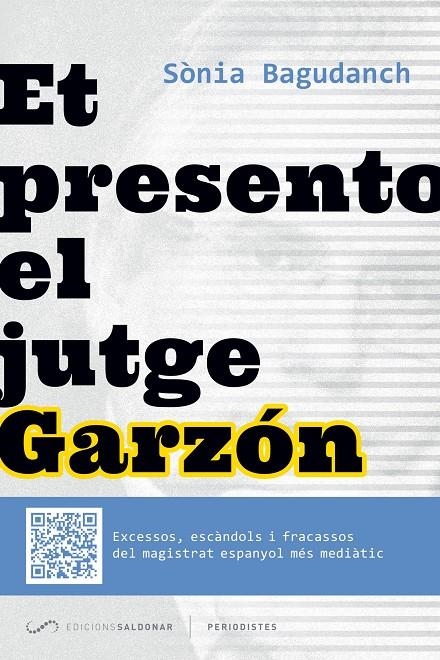 Et presento el jutge Garzón | 9788417611514 | Bagudanch, Sònia | Llibres.cat | Llibreria online en català | La Impossible Llibreters Barcelona