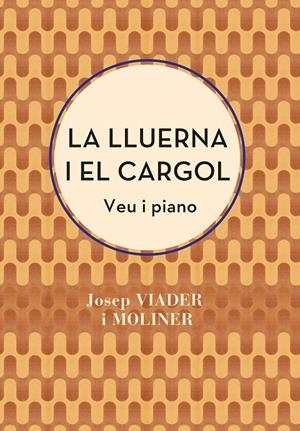 La lluerna i el cargol | LIBR938320-pdf | Viader, Josep / Cortada, Dolors | Llibres.cat | Llibreria online en català | La Impossible Llibreters Barcelona
