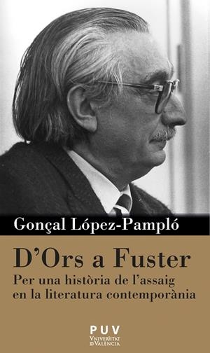 D'Ors a Fuster | 9788491340881 | López-Pampló, Gonçal | Llibres.cat | Llibreria online en català | La Impossible Llibreters Barcelona