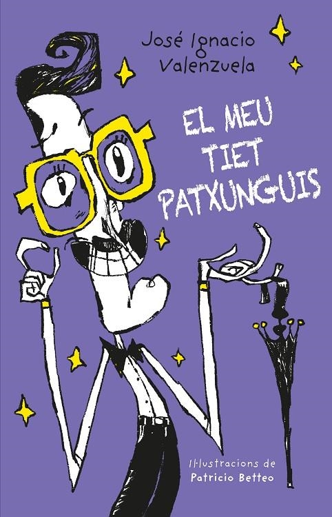 El meu tiet Patxunguis | 9788416490905 | Valenzuela, José Ignacio | Llibres.cat | Llibreria online en català | La Impossible Llibreters Barcelona