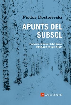 Apunts del subsol | 9788418197659 | Dostoievski, Fiódor | Llibres.cat | Llibreria online en català | La Impossible Llibreters Barcelona