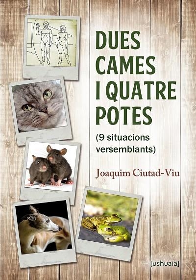 Dues cames i quatre potes | 9788415523963 | Ciutad-Viu, Joaquim | Llibres.cat | Llibreria online en català | La Impossible Llibreters Barcelona