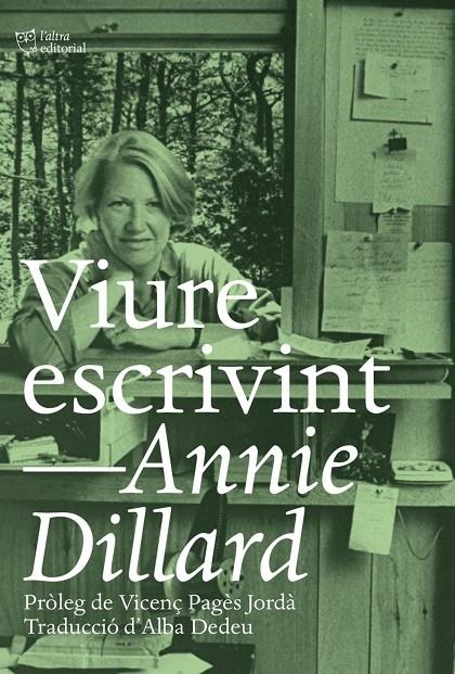 Viure escrivint | 9788412322903 | Dillard, Annie | Llibres.cat | Llibreria online en català | La Impossible Llibreters Barcelona