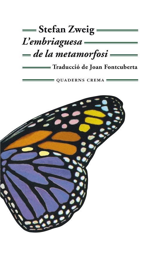 L'embriaguesa de la metamorfosi | 9788477276388 | Zweig, Stefan | Llibres.cat | Llibreria online en català | La Impossible Llibreters Barcelona