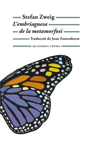 L'embriaguesa de la metamorfosi | 9788477276388 | Zweig, Stefan | Llibres.cat | Llibreria online en català | La Impossible Llibreters Barcelona