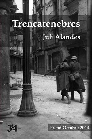 Trencatenebres | 9788416789443 | Alandes, Juli | Llibres.cat | Llibreria online en català | La Impossible Llibreters Barcelona
