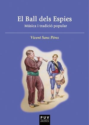 El ball dels espies | 9788411180856 | Sanz Pérez, Vicent | Llibres.cat | Llibreria online en català | La Impossible Llibreters Barcelona
