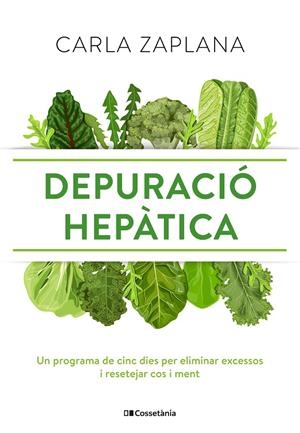 Depuració hepàtica | 9788413561134 | Zaplana, Carla | Llibres.cat | Llibreria online en català | La Impossible Llibreters Barcelona