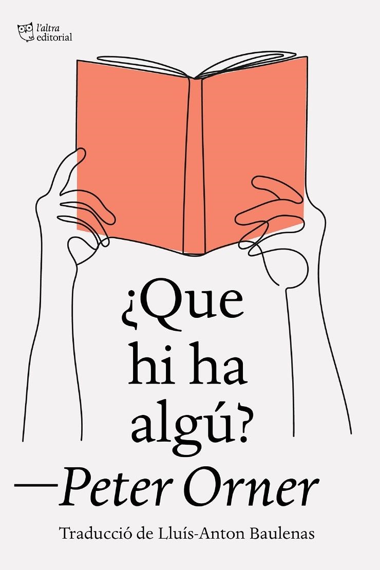 ¿Que hi ha algú? | 9788412750348 | Orner, Peter | Llibres.cat | Llibreria online en català | La Impossible Llibreters Barcelona