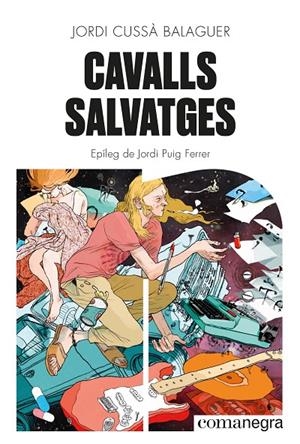 Cavalls Salvatges | 9788419590060 | Cussà Balaguer, Jordi | Llibres.cat | Llibreria online en català | La Impossible Llibreters Barcelona