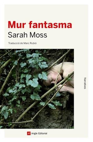 Mur fantasma | 9788418197390 | Moss, Sarah | Llibres.cat | Llibreria online en català | La Impossible Llibreters Barcelona