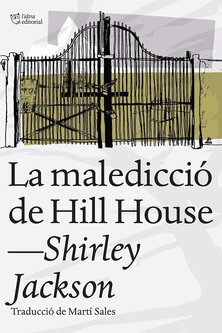 La maledicció de Hill House | 9788412206470 | Jackson, Shirley | Llibres.cat | Llibreria online en català | La Impossible Llibreters Barcelona