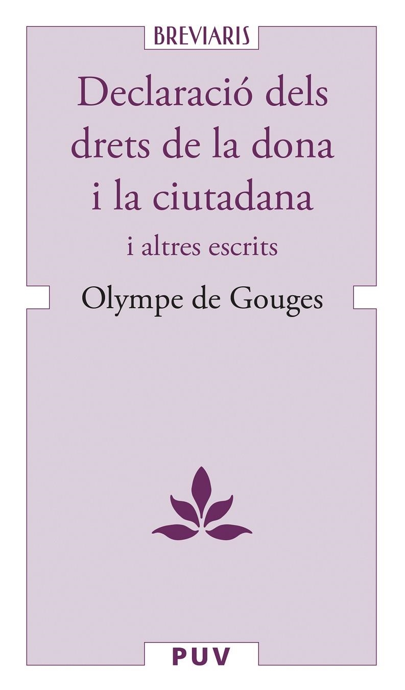 Declaració dels drets de la dona i la ciutadana | 9788491347934 | de Gouges, Olympe | Llibres.cat | Llibreria online en català | La Impossible Llibreters Barcelona