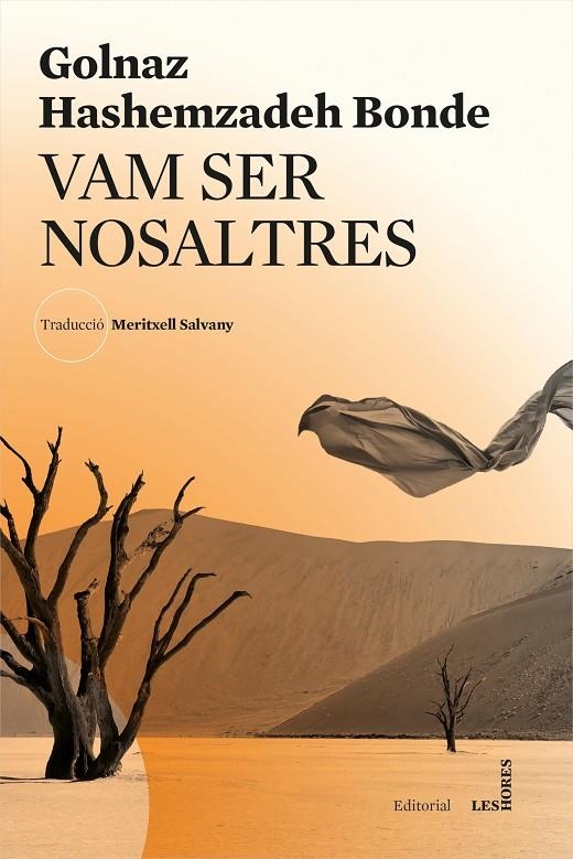 Vam ser nosaltres | 9788412283907 | Hashemzadeh Bonde, Golnaz | Llibres.cat | Llibreria online en català | La Impossible Llibreters Barcelona