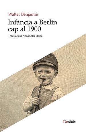 Infància a Berlín cap al 1900 | 9788417833411 | Benjamin, Walter | Llibres.cat | Llibreria online en català | La Impossible Llibreters Barcelona