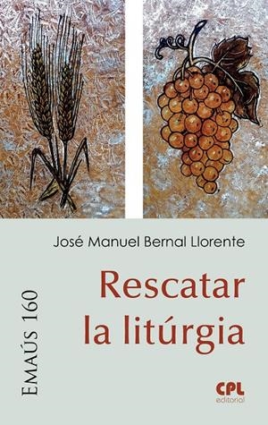 Rescatar la Litúrgia | 9788491652755 | Bernal Llorente, José Manuel | Llibres.cat | Llibreria online en català | La Impossible Llibreters Barcelona