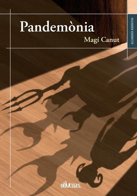 Pandemònia | 9788419246653 | Canut, Magí | Llibres.cat | Llibreria online en català | La Impossible Llibreters Barcelona