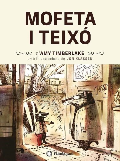 Mofeta i Teixó | 9788418304507 | Timberlake, Amy | Llibres.cat | Llibreria online en català | La Impossible Llibreters Barcelona