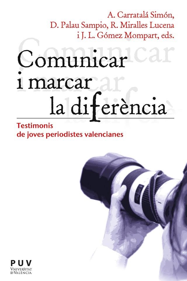 Comunicar i marcar la diferència | 9788491345879 | AAVV | Llibres.cat | Llibreria online en català | La Impossible Llibreters Barcelona