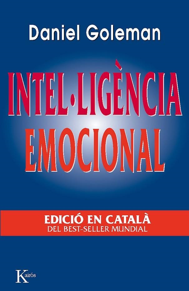 Intel·ligència emocional | 9788499881287 | Goleman, Daniel | Llibres.cat | Llibreria online en català | La Impossible Llibreters Barcelona
