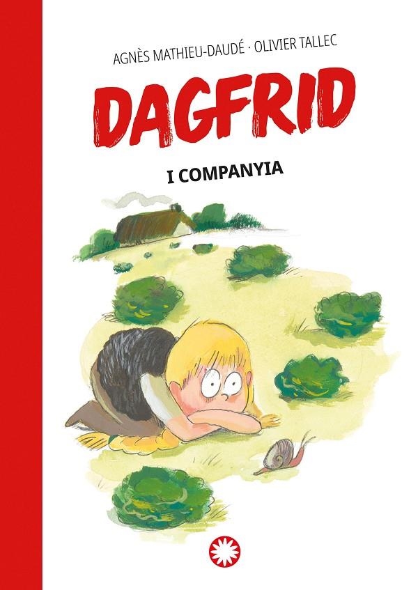 I companyia (Dagfrid #3) | 9788419401779 | Mathieu-Daudé, Agnès | Llibres.cat | Llibreria online en català | La Impossible Llibreters Barcelona