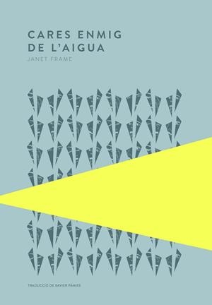 Cares enmig de l'aigua | 9789992076200 | Frame, Janet | Llibres.cat | Llibreria online en català | La Impossible Llibreters Barcelona