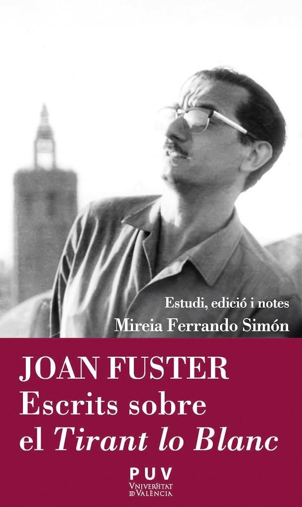 Joan Fuster. Escrits sobre el Tirant lo Blanc | 9788411182508 | Fuster, Joan | Llibres.cat | Llibreria online en català | La Impossible Llibreters Barcelona