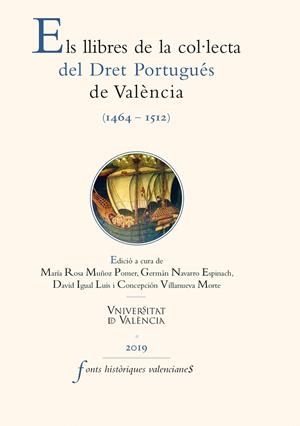 Els Llibres de la col·lecta del Dret Portugués de València (1464-1512) | 9788491345299 | AAVV | Llibres.cat | Llibreria online en català | La Impossible Llibreters Barcelona