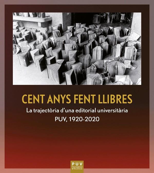Cent anys fent llibres | 9788491348955 | AAVV | Llibres.cat | Llibreria online en català | La Impossible Llibreters Barcelona