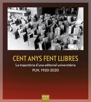 Cent anys fent llibres | 9788491348955 | AAVV | Llibres.cat | Llibreria online en català | La Impossible Llibreters Barcelona