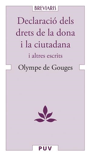 Declaració dels drets de la dona i la ciutadana | 9788491347927 | de Gouges, Olympe | Llibres.cat | Llibreria online en català | La Impossible Llibreters Barcelona