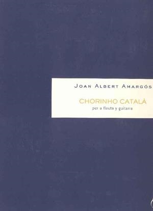 Chorinho català | 9790692045564 | Amargós Altisent, Joan Albert | Llibres.cat | Llibreria online en català | La Impossible Llibreters Barcelona