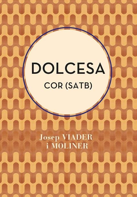 Dolcesa (SATB) | 9790805403014 | Viader, Josep / Cortada, Dolors | Llibres.cat | Llibreria online en català | La Impossible Llibreters Barcelona