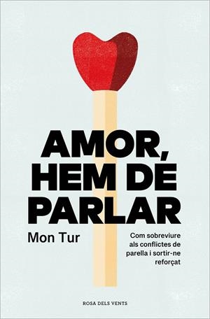Amor, hem de parlar | 9788419259813 | Tur, Mon | Llibres.cat | Llibreria online en català | La Impossible Llibreters Barcelona