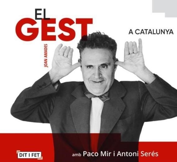 El gest a Catalunya | 9791399103113 | Amades i Gelats, Joan/Mir i Maluquer, Paco/Serés i Aguilar, Antoni/Molas i López, Gustau | Llibres.cat | Llibreria online en català | La Impossible Llibreters Barcelona