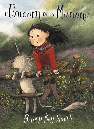 L'unicorn de la Mariona | 9788484706977 | May Smith, Briony | Llibres.cat | Llibreria online en català | La Impossible Llibreters Barcelona