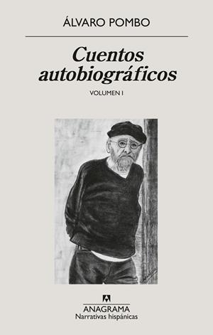 Cuentos autobiográficos | 9788433947840 | Pombo, Álvaro | Llibres.cat | Llibreria online en català | La Impossible Llibreters Barcelona