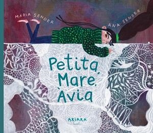 Petita, Mare, Àvia | 9788418972829 | Sender, María | Llibres.cat | Llibreria online en català | La Impossible Llibreters Barcelona