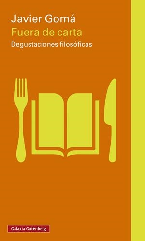 Fuera de carta | 9791387605247 | Gomá Lanzón, Javier | Llibres.cat | Llibreria online en català | La Impossible Llibreters Barcelona